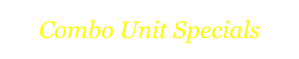 Combo Unit Specials
